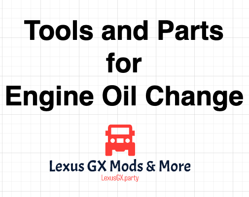 featureimage-Tools-for-Engine-Oil-Change-2023-Lexus-GX460-v2